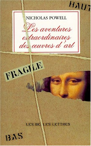 Les aventures extraordinaires des oeuvres d'art