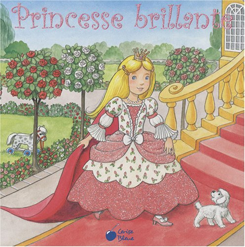 Princesse brillante