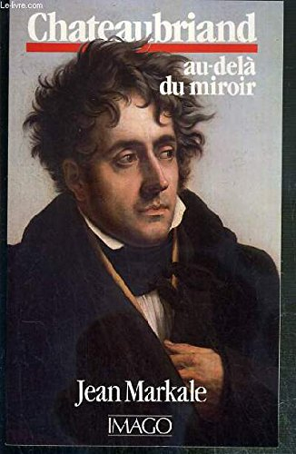 Chateaubriand au-delà du miroir