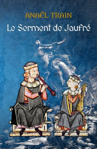 Le Serment de Jaufré