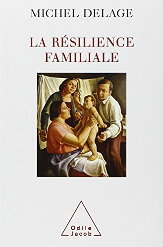 La résilience familiale