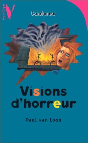 Visions d'horreur