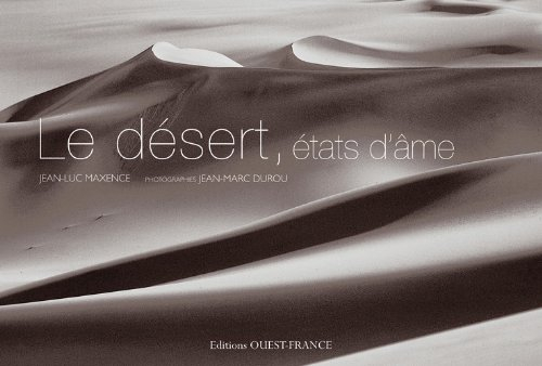 Le désert, états d'âme