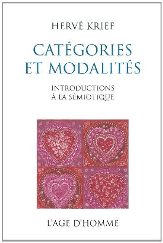 Catégories et modalités : introductions à la sémiotique