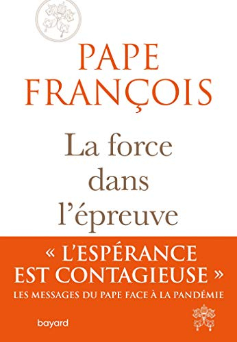 La force dans l'épreuve