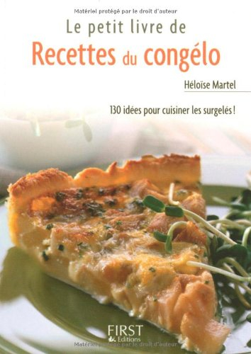 Le petit livre de recettes du congélo