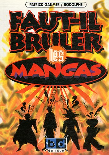 Faut-il brûler les mangas ?