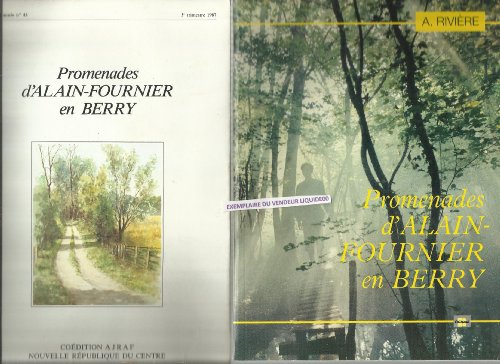 Promenades d'Alain-Fournier en Berry