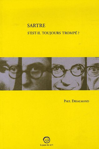Sartre s'est-il toujours trompé ? ou L'impromptu de Vénissieux
