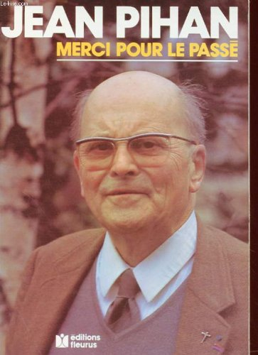 Merci pour le passé