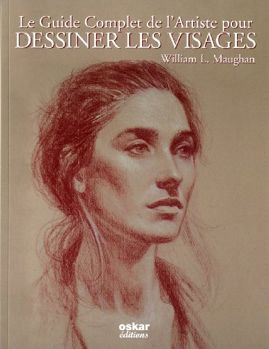 Le guide complet de l'artiste pour dessiner les visages