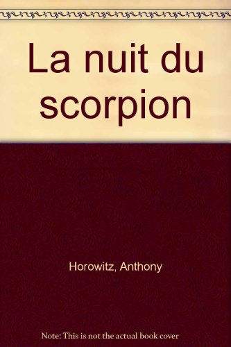 la nuit du scorpion