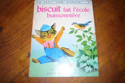 Biscuit fait l'école buissonnière