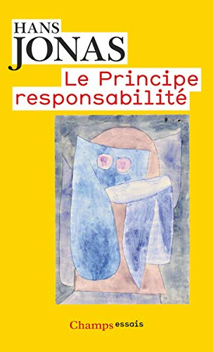 Le principe responsabilité : une éthique pour la civilisation technologique