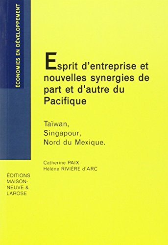 Nouvelles synergies de part et d'autre du Pacifique