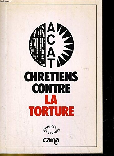 Chrétiens contre la torture