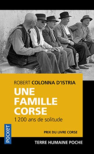 Une famille corse : 1.200 ans de solitude