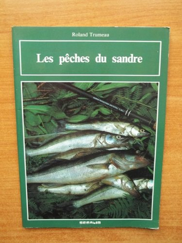 Les Pêches du sandre