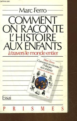 comment on raconte l'histoire aux enfants : À travers le monde entier