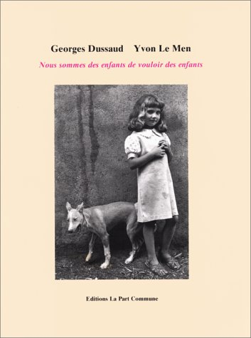 Nous sommes des enfants de vouloir des enfants