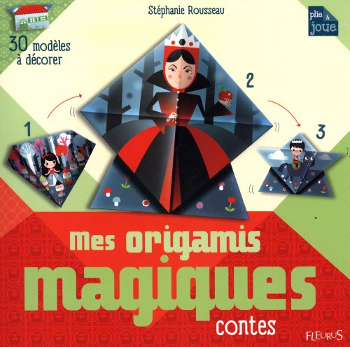 Mes origamis magiques : contes