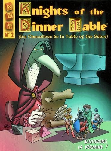 Knights of the dinner table : les chevaliers de la table of the salon. Vol. 2. Liquidons la vermine 