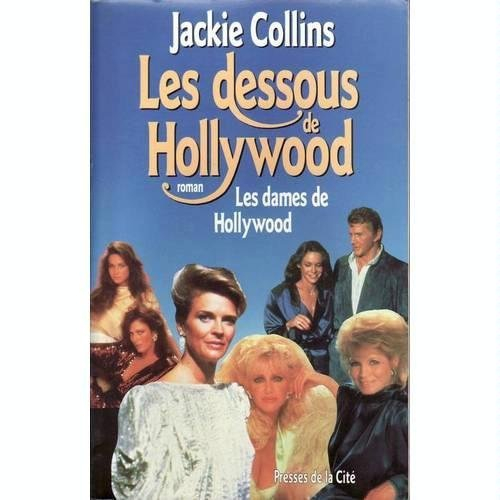 les dessous de hollywood