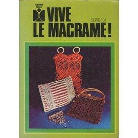 Vive le macramé