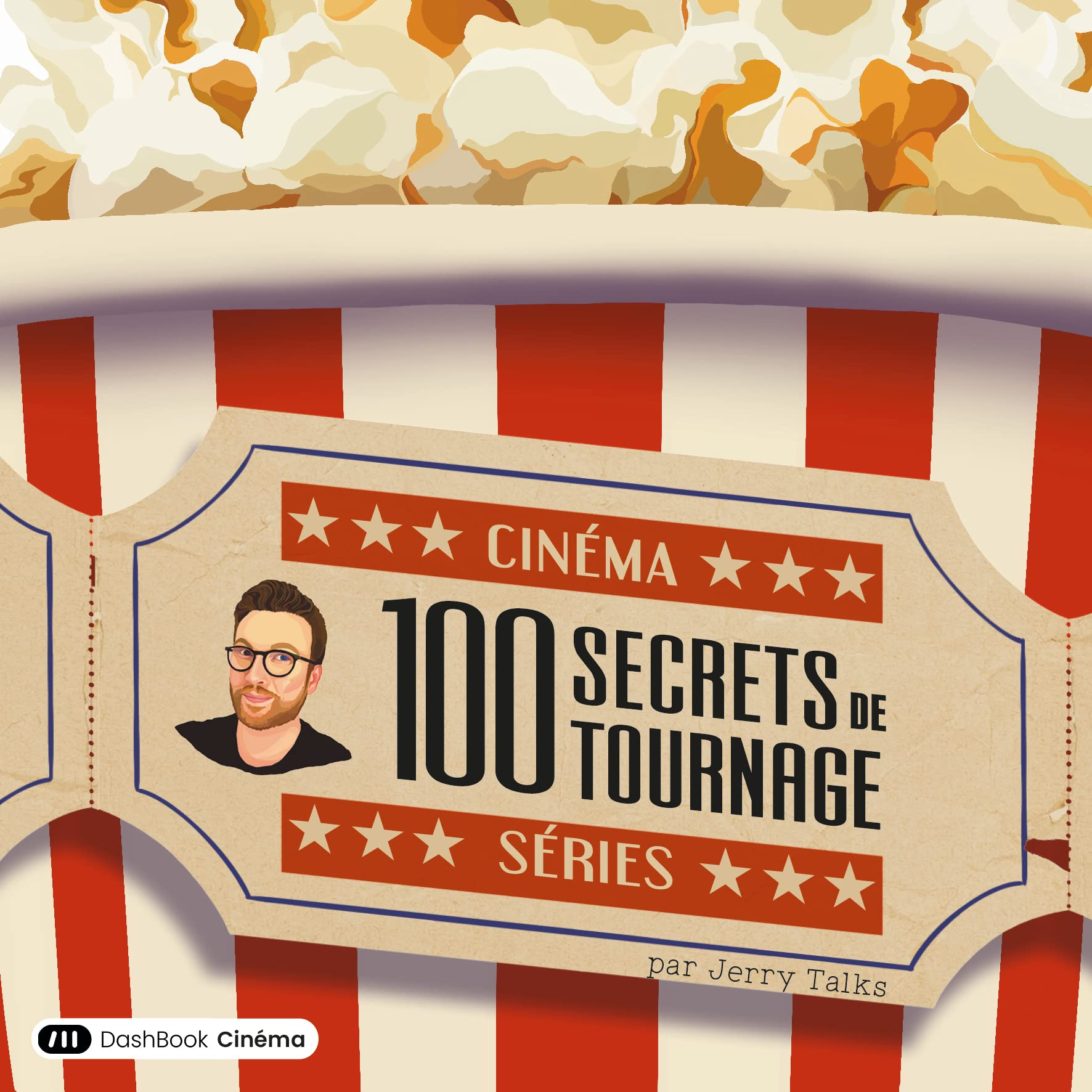 100 Secrets de tournage