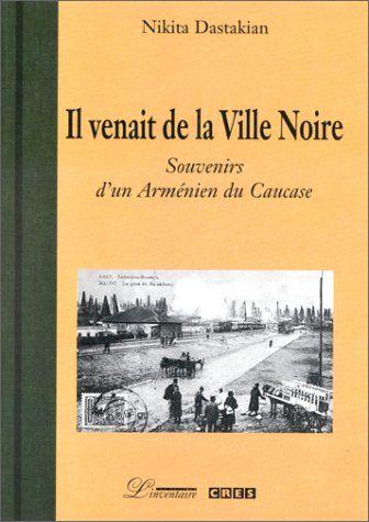 Souvenirs d'un Arménien du Caucase