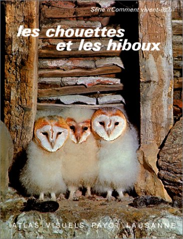 Les Chouettes et les hiboux