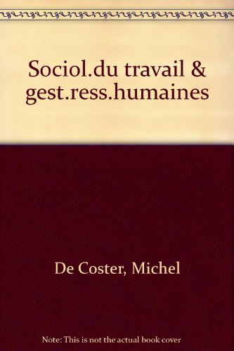 Sociologie du travail et gestion des ressources humaines