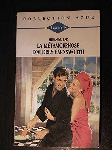 la métamorphose d'audrey farnsworth (collection azur)