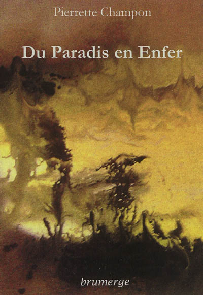 Du paradis en enfer