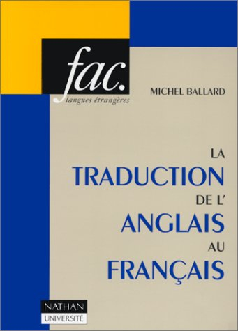 la traduction de l'anglais au francais. 2ème édition