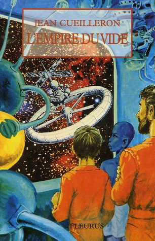 L'empire du vide ou Le gran d jeu : anticipation