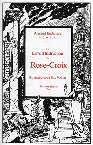 Le livre d'instruction du rose-croix