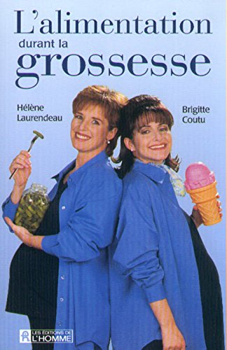 L'alimentation durant la grossesse