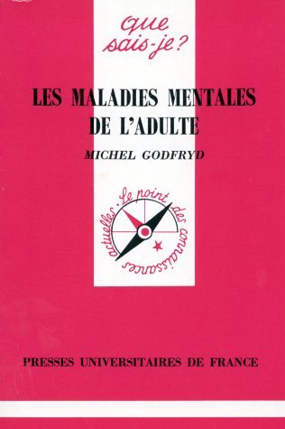 les maladies mentales de l'adulte
