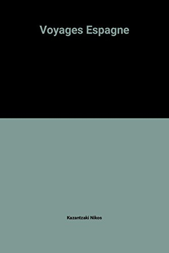 Voyages. Vol. 3. Espagne