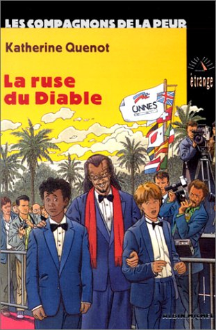 Les compagnons de la peur. Vol. 14. La ruse du diable