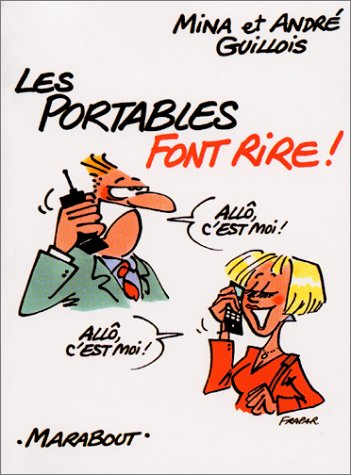 Les portables font rire