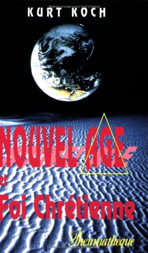 nouvel age et foi chretienne (e-31)