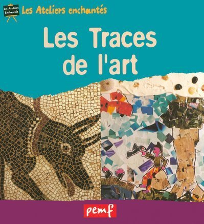 Les traces de l'art