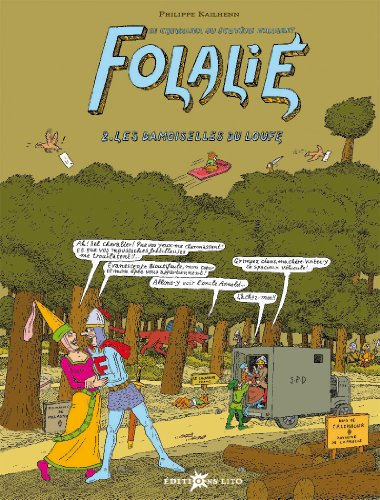 Folalié : le chevalier au scotère d'argent. Vol. 2. Les damoiselles du Loufe