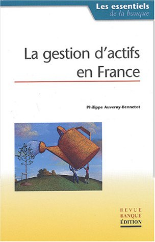 La gestion d'actifs en France