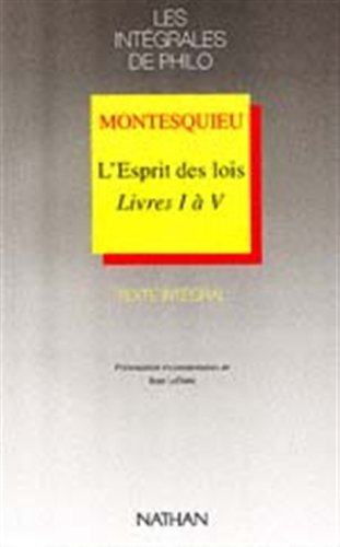 l'esprit des lois. : livres 1 à 5