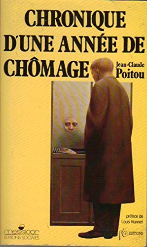 Chronique d'une année de chômage