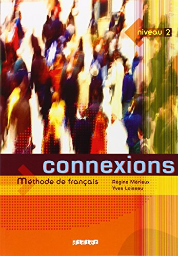 Connexions méthode de français niveau 2