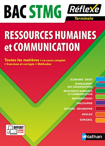 Ressources humaines et communication : terminale, bac STMG : toutes les matières, le cours complet, 